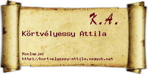 Körtvélyessy Attila névjegykártya